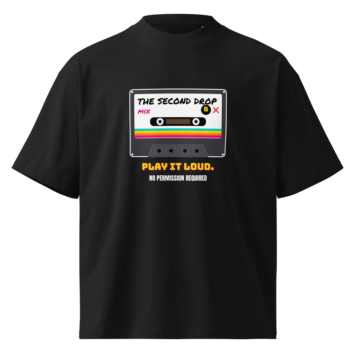A black short-sleeve crewneck t-shirt featuring a retro cassette tape graphic on the chest. The cassette is labeled 'THE SECOND DROP MIX' and has a rainbow-colored stripe. Play it Loud. No Permission Required. 